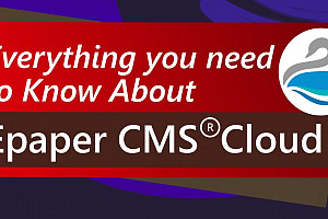 Epaper CMS Cloud: Common Questions and Answers